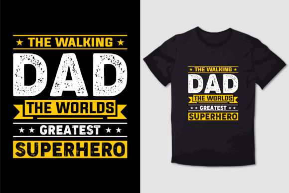 The WALKING DAD the WORLDS GREATEST HERO