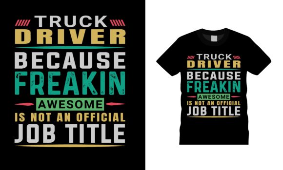 Truck Driver Typography T-shirt Design Review